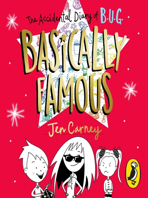 Title details for The Accidental Diary of B.U.G. by Jen Carney - Available